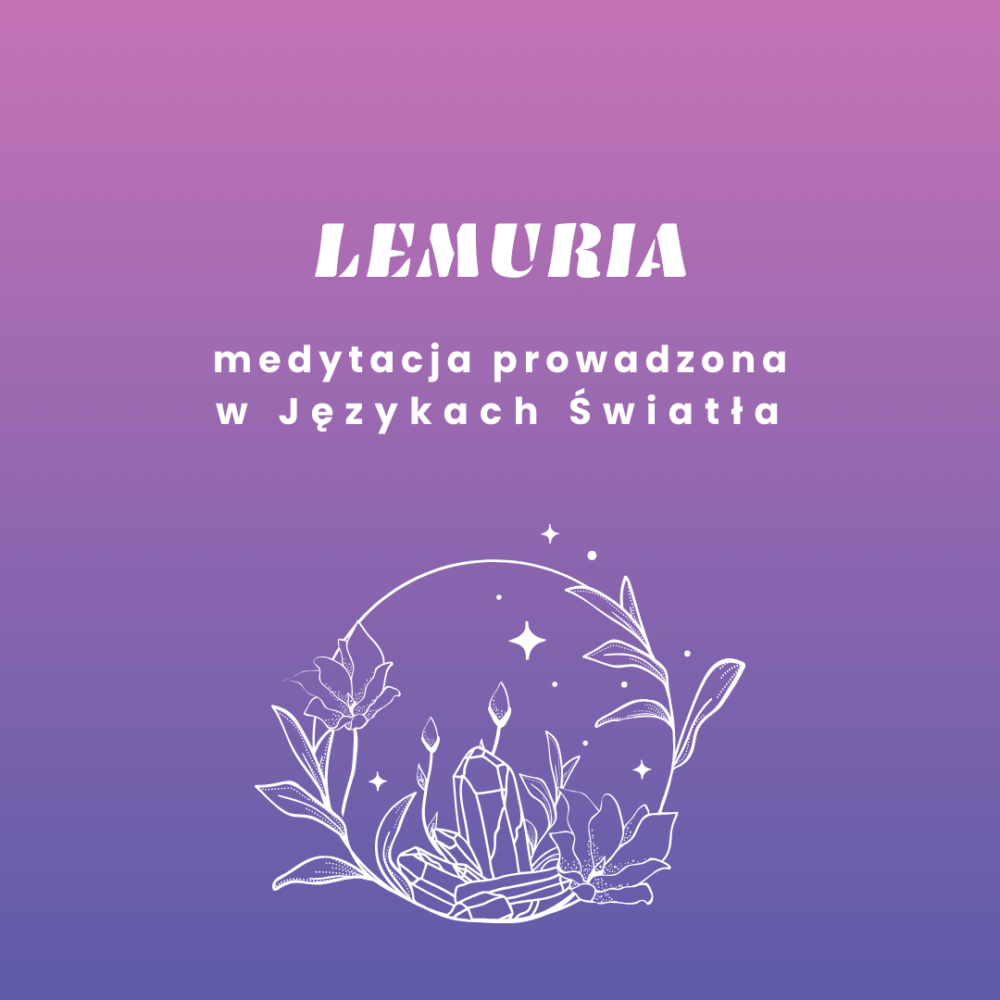 Lemuria - medytacja
