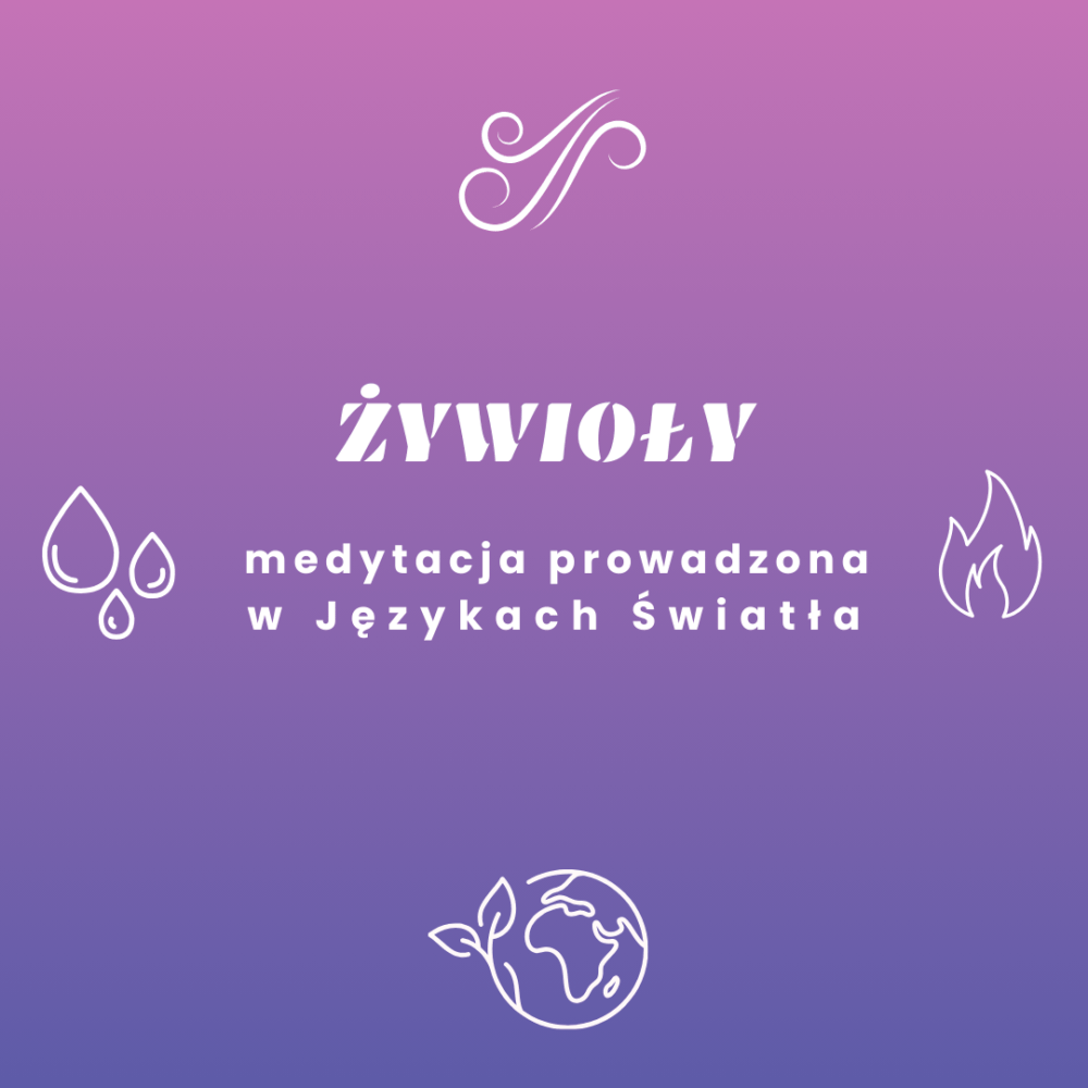 Żywioły - medytacja