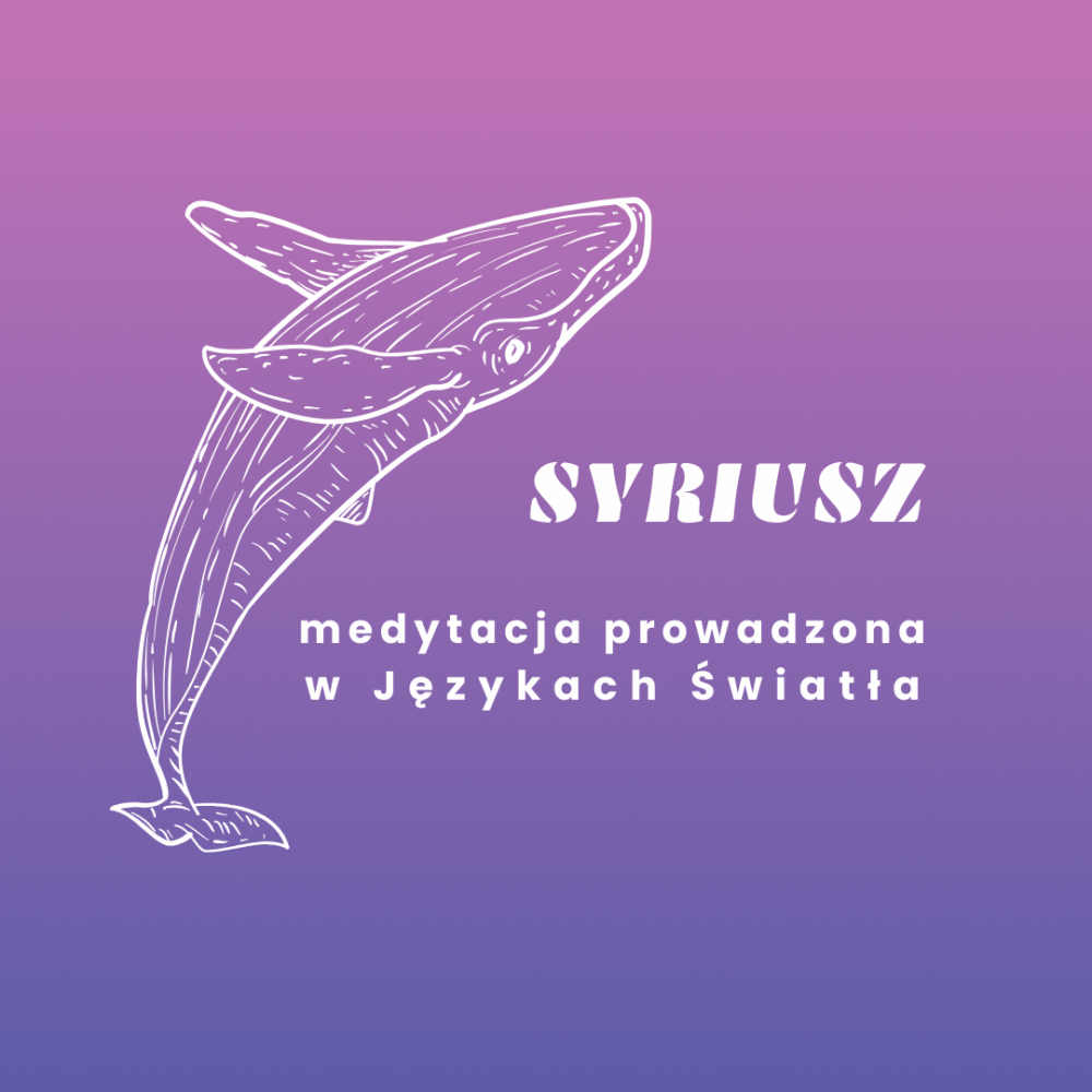 SYRIUSZ - medytacja